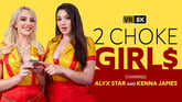 2 Choke Girl$