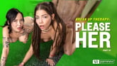 Break Up Therapy: Please Her Part 1 starring Sooky Sin & Eva Ray [Passthrough]