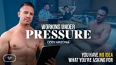 [Gay] Working Under Pressure