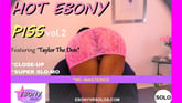 Hot Ebony Pee Vol. 2 - Huge Tits Ebony Play & Shower [Remastered]