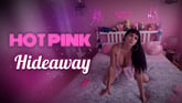 Hot Pink Hideaway