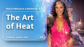 The Art of Heat [Passthrough]
