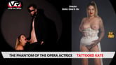 The Phantom of the Opera Tattooed Kate