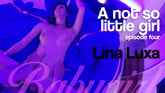 A Not So Little Girl EP4 Purple Dream Fuck I