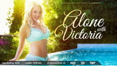 Alone With Victoria - She Plays With and Dildos Her Pussy