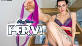Hey There Perv