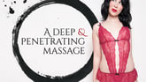 A Deep And Penetrating Massage - Hot Lily McCoy XXX Porno