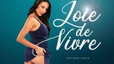 Joie de Vivre