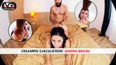 Creampie Ejaculation  Andra Brazil