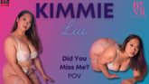 Did You Miss Me? Kimmie Liu