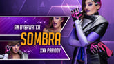 Overwatch: Sombra A XXX Parody - Hot Latina Penelope Cum Cosplay [Leaving Soon]