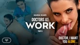 Doctors at work Part II
