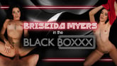 Briseida Myers In The Black BoXXX