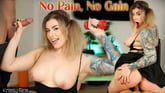 No Pain, No Gain - Krissy Sins