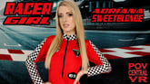 Adriana Sweetblonde: Racer Girl