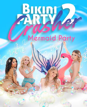 Bikini Party Crasher 2: Mermaid Party VR porn video
