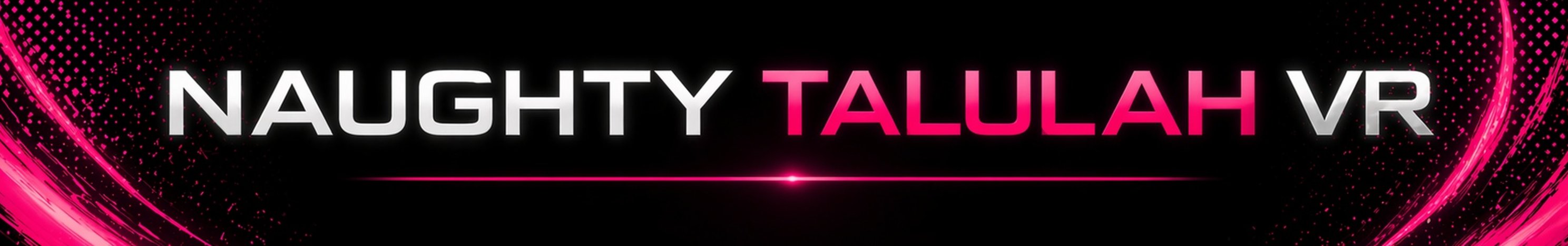 Naughty Talulah VR virtual reality porn videos