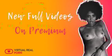 New to Premium: VirtualRealPorn, VRBangers &amp; More