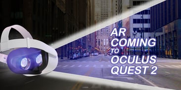 AR Coming to Oculus Quest 2