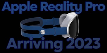 Apple Reality Pro Arriving 2023