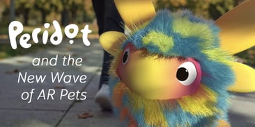 Peridot and the New Wave of AR Pets