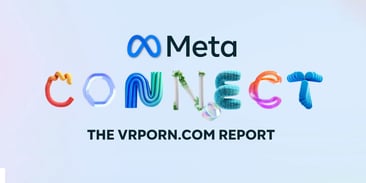 Meta Connect 2023: the VRPorn.com Report