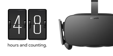 Pre-orders for the revolutionary Oculus Rift start in 48 hours. It's happening!