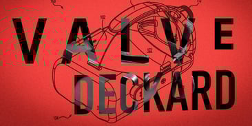 Valve Deckard Sets High Expectations