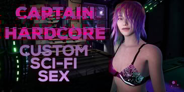Captain Hardcore: Custom Sci-Fi Sex