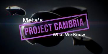 Meta Quest Pro: What We Know (formerly called Project Cambria)