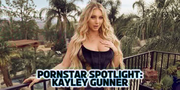 Pornstar Spotlight: Kayley Gunner