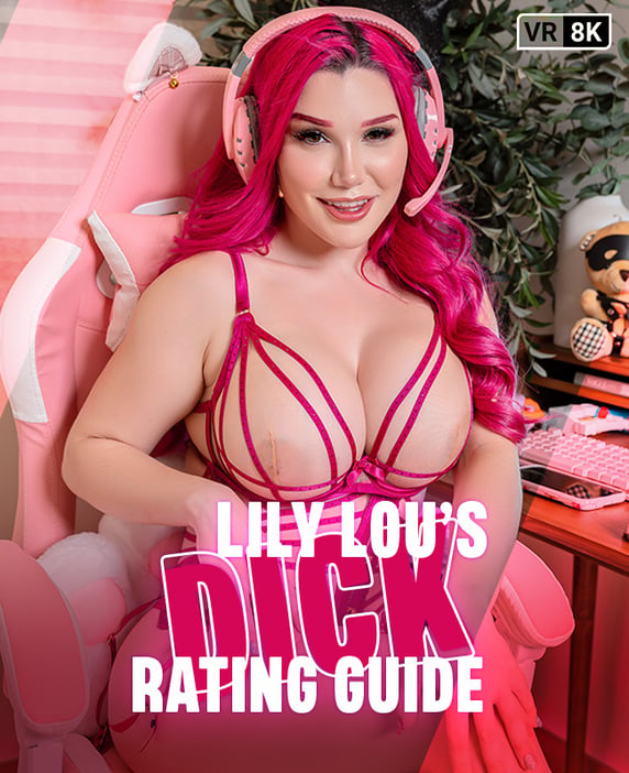 Lily Lou's Dick Rating Guide VR porn video