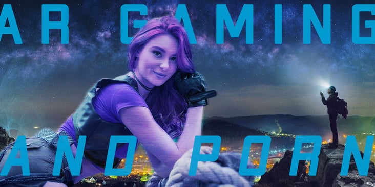 AR Gaming and Porn: Looking Forward