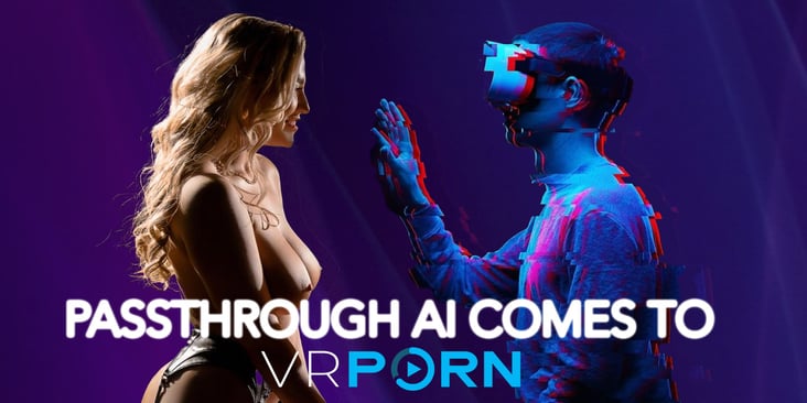 Passthrough AI Comes to VRPorn.com