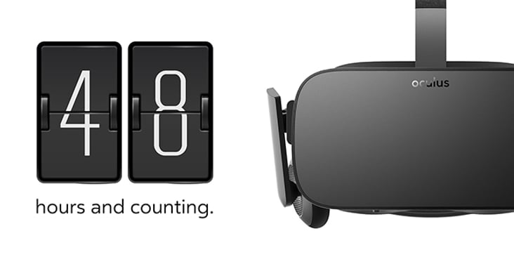 Pre-orders for the revolutionary Oculus Rift start in 48 hours. It's happening!