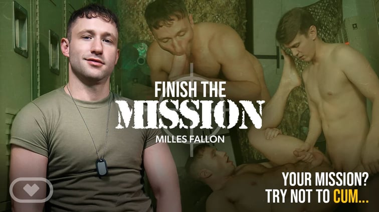[Gay] Finish the Mission Miles Fallon, Sage Roux VirtualRealGay vr porn video