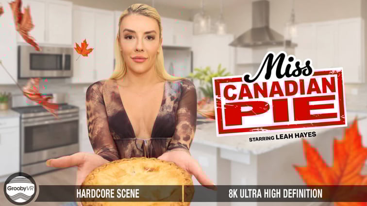 [Trans] Miss Canadian Pie Leah Hayes GroobyVR vr porn video