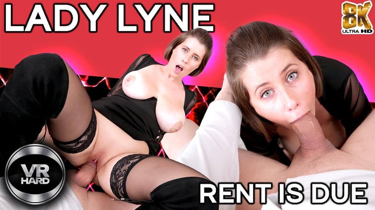 169 - Lady Lyne - Rent is Due Lady Lyne VRHARD vr porn video