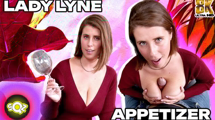 389 - Lady Lyne - Appetizer Lady Lyne Squeeze VR vr porn video