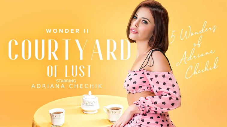 5 Wonders of Chechik: Courtyard of lust Adriana Chechik VR Bangers vr porn video