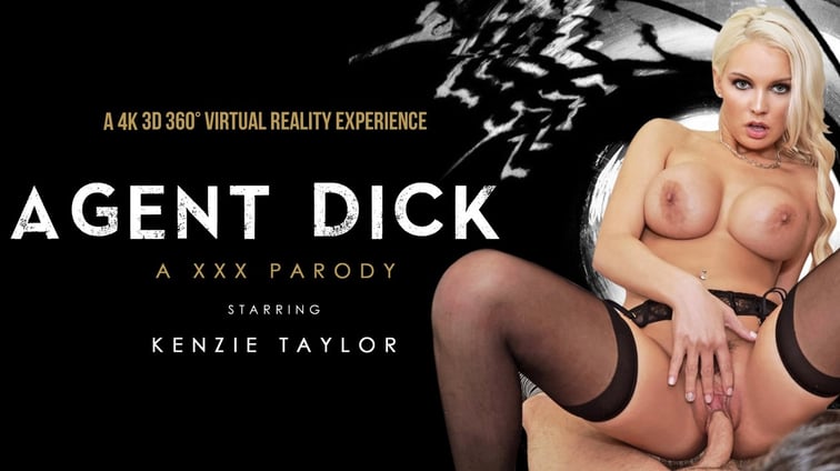 Agent Dick - Kenzi Taylor Hardcore Fuck Kenzie Taylor VR Bangers vr porn video