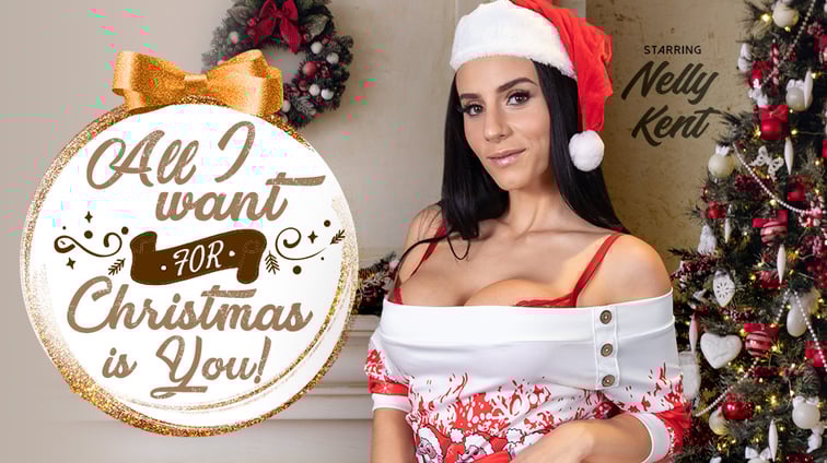 All I Want for Christmas is You! Nelly Kent VR Bangers vr porn video