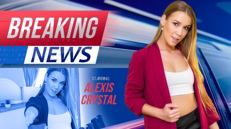 Breaking News Alexis Crystal VR Bangers vr porn video