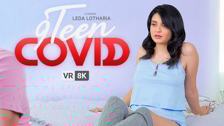COVID-9TEEN Leda Lotharia VR Bangers vr porn video
