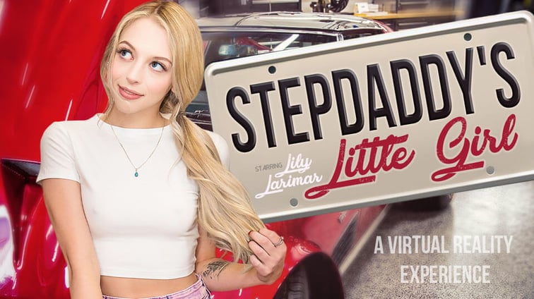 StepDaddy’s Girl with Lily Larimar Lily Larimar VR Bangers vr porn video