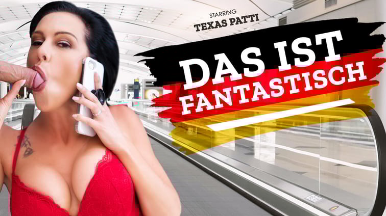 Das Ist Fantastisch - German Babe Fuck Texas Patti VR Bangers vr porn video