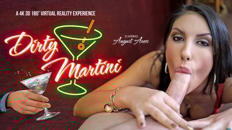 Dirty Martini - August Ames Blowjob Virtual Reality Porn August Ames VR Bangers vr porn video