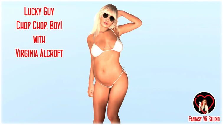 FVR – 60 – Lucky Guy – Chop Chop, Boy! – Virginia Alcroft Virginia Alcroft FVR FantasyVR Studio vr porn video