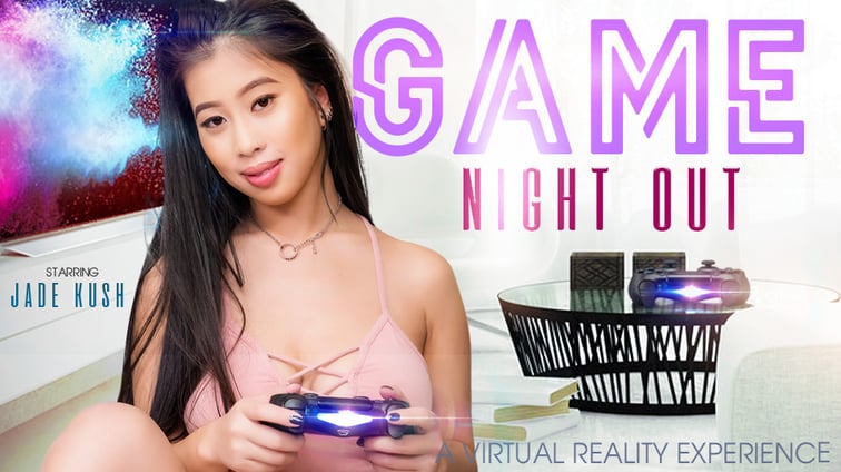 Game Night Out - Sex and Video Games Jade Kush VR Bangers vr porn video
