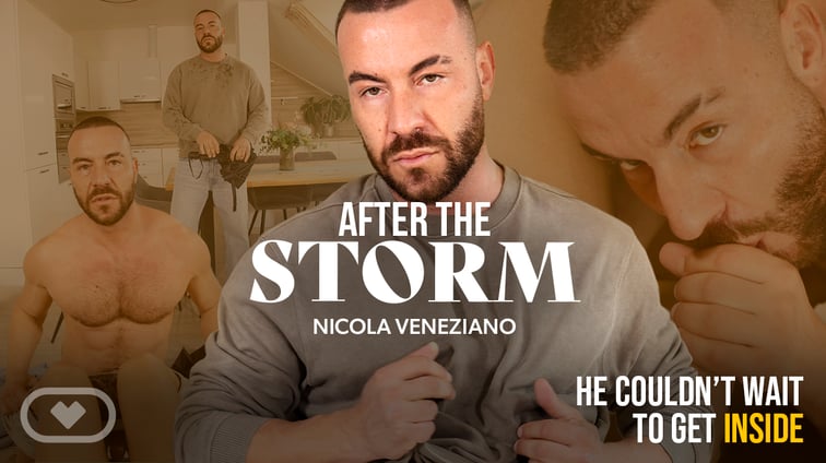 [Gay] After the Storm Luciano Heart, Nicola Veneziano VirtualRealGay vr porn video